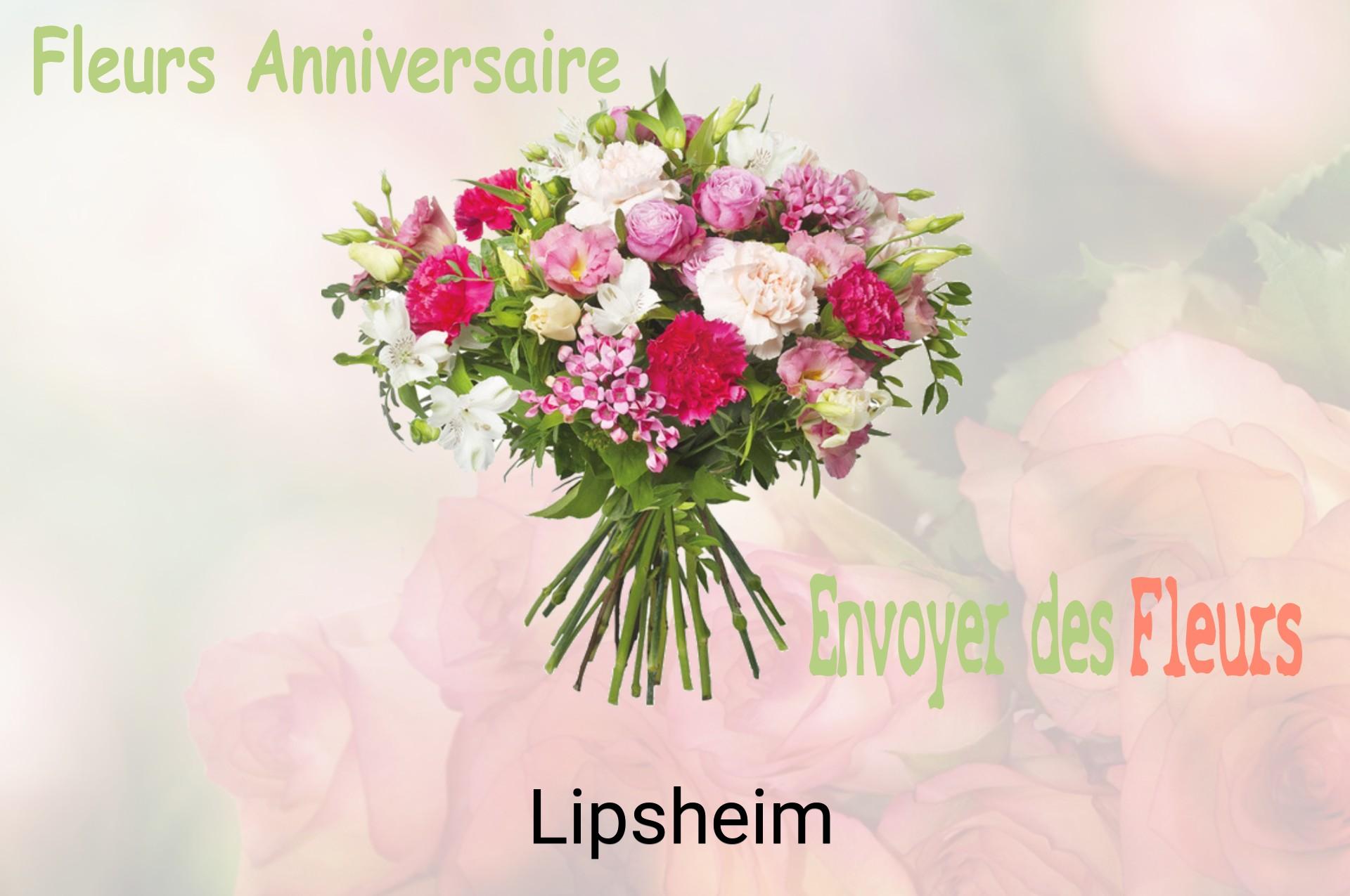 Bouquet de fleurs d’anniversaire livré à Lipsheim
